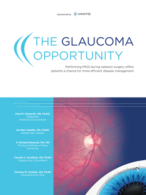 The Glaucoma Opportunity